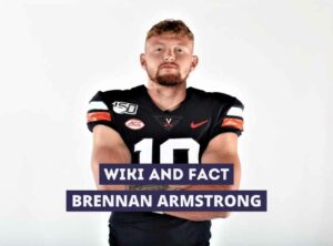 Brennan Armstrong Wiki and Fact