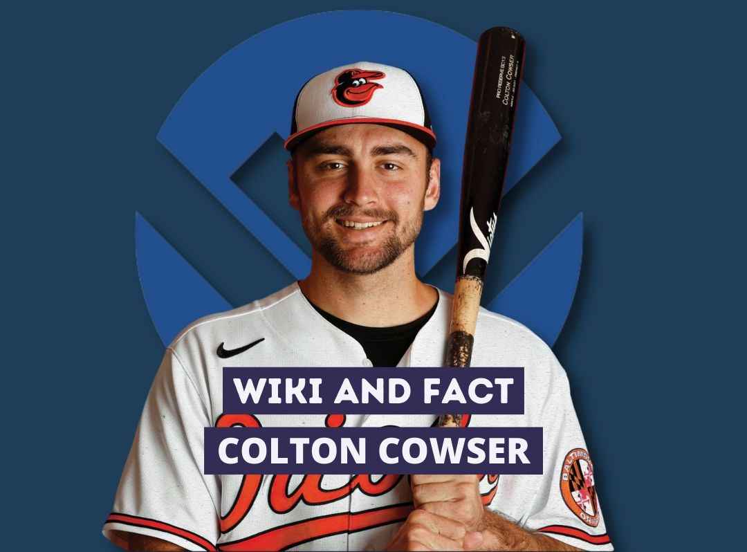 Colton Cowser Wiki and Fact