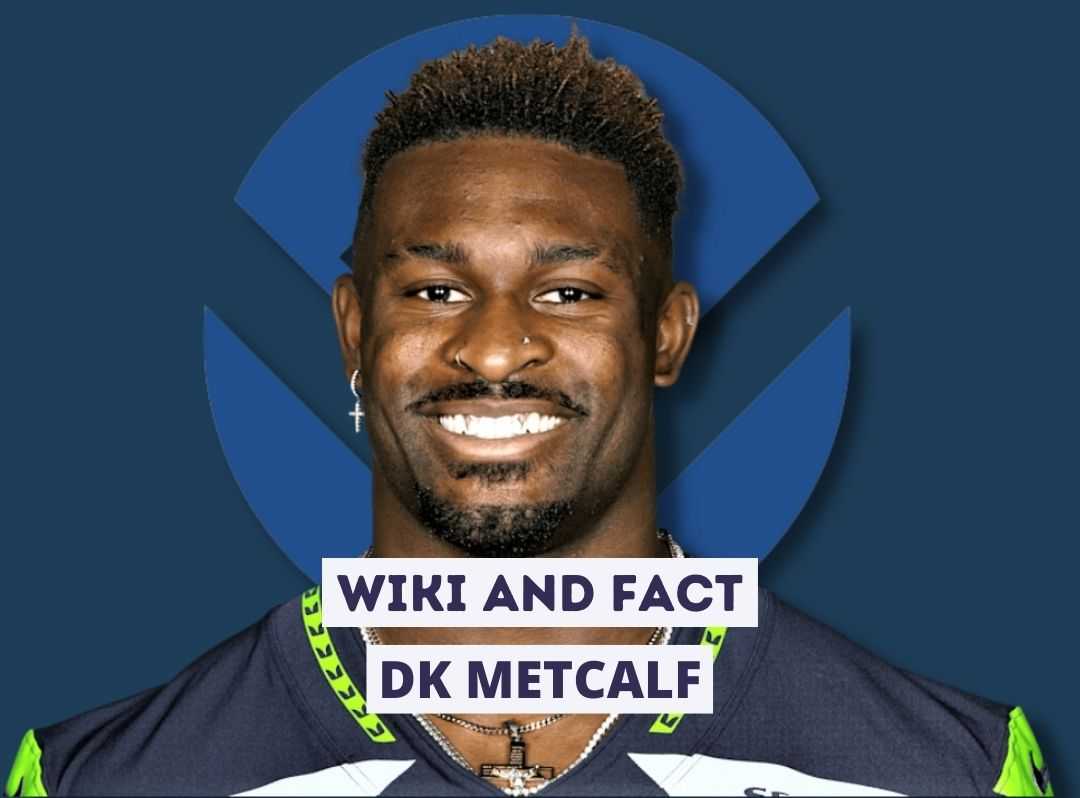 DK Metcalf Wiki and Fact