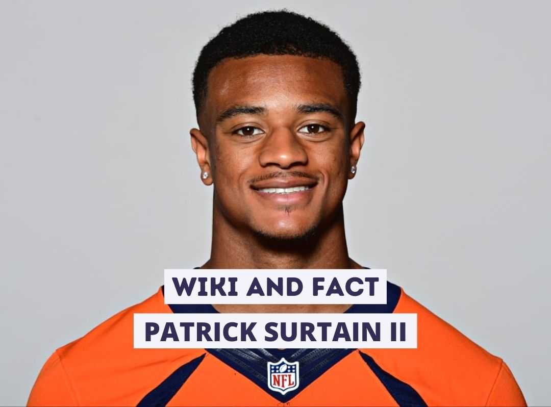 Patrick Surtain II Wiki and Fact