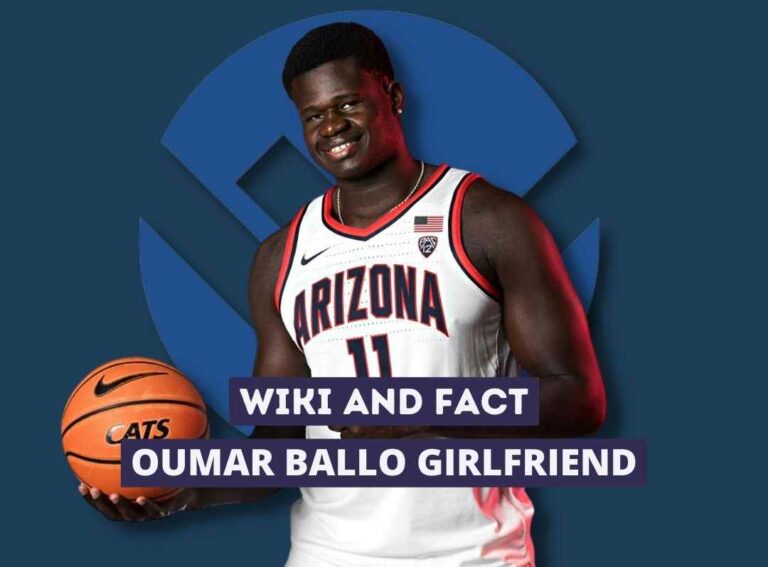 Oumar Ballo Girlfriend Wiki and Fact